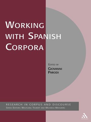 cover image of Working with Spanish Corpora